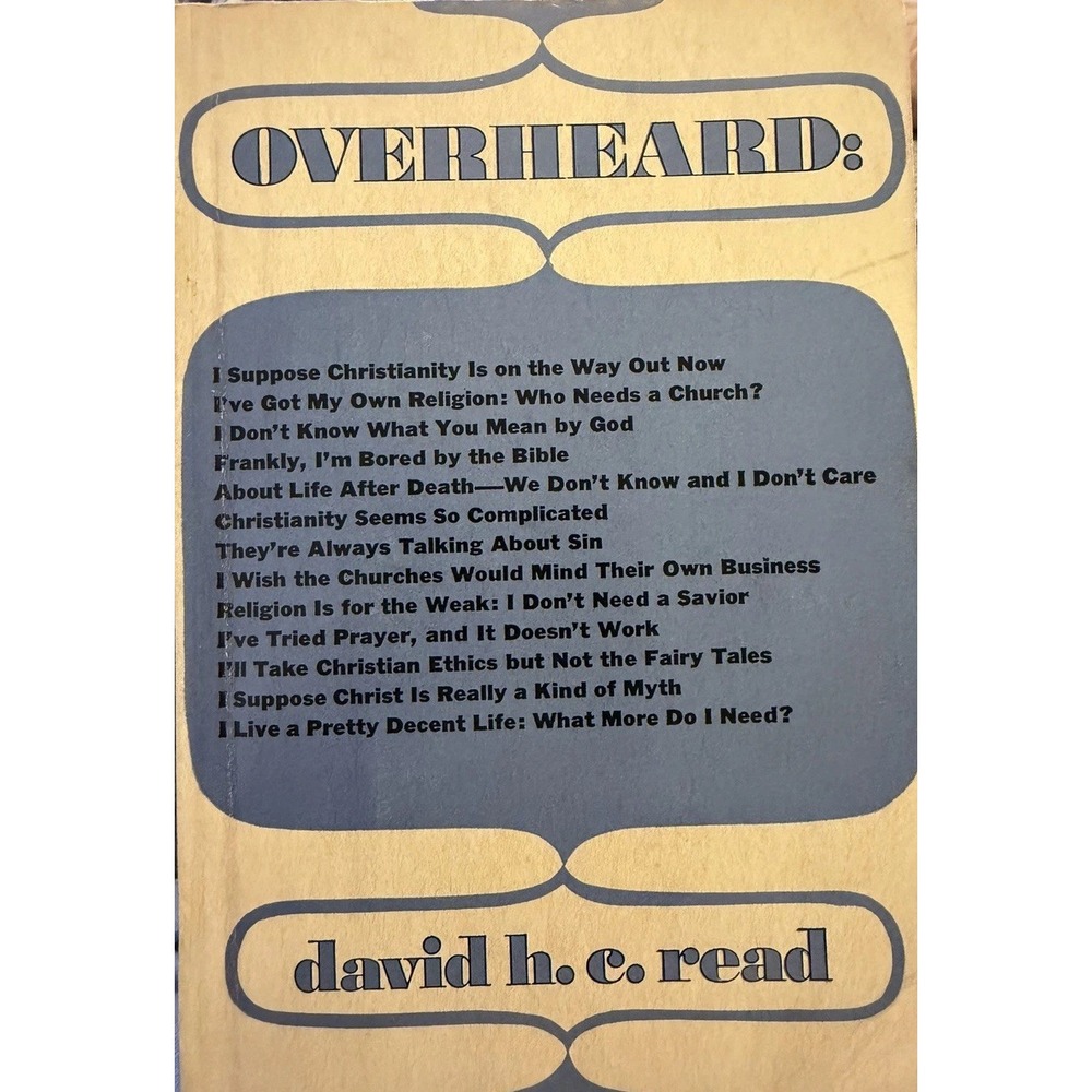 Overheard / David H. C. Read ~ Abingdon Press PB 1971 Religion
